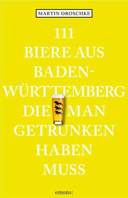 Cover: 111 Biere aus Baden-Württemberg