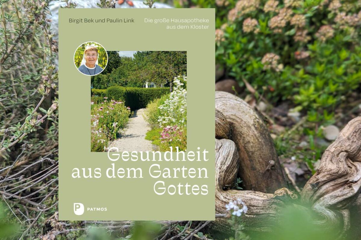 Gesundheit aus dem Garten Gottes mit Klostergarten Reute